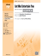 Let Me Entertain You by Jule Styne - Shackley Larry - for 2-Part