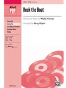 Rock The Boat by Holmes Wally - Gilpin Greg - for SATB