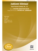 Jubilate Alleluia by Bach Johann Sebastian - Liebergen Patrick M - for 2-Part