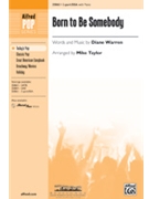 Born To Be Somebody by Warren Diane - Taylor Mike - Justin Bieber for 2-Part