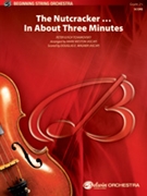 Nutcracker...in About 3 Minutes by Tchaikovsky Pyotr Ilyich - Wagner Douglas E - for Full Score