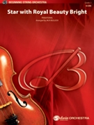 Star With Royal Beauty Bright by Traditional - Bullock Jack - for String Orchestra