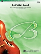 Let's Get Loud by Estefan Gloria - Lopez Victor - Jennifer Lopez for Full Score