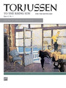 To The Rising Sun by Torjussen - Hinson Maurice - for Piano