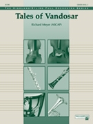Tales Of Vandosar by Meyer Richard for Full Score