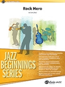Rock Hero by Lopez Victor for Jazz Ensemble