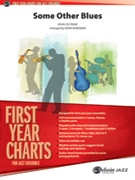 Some Other Blues by Coltrane John - Bandman David - for Jazz Ensemble