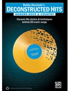 Bobby Owsinski's Deconstructed Hits: Modern Rock & Country by for Text