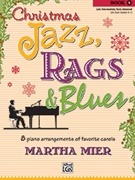 Christmas Jazz Rags & Blues Book 5 by Mier Martha - Mier Martha - for Piano