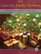Especially Popular Christmas Book 2 by - Alexander Dennis - for Piano