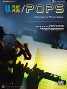 U Play Plus - Pops by - Lopez Victor - for Tenor Sax
