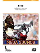 Free by Lamm Robert - Barrett Roland - Chicago for Marching Band