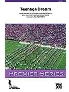 Teenage Dream by Perry Gottwald Martin Levin and McKee - Barrett Roland - Perry Katy for Marching Band (Perry Gottwald Martin Levin and McKee)