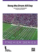 Bang The Drum All Day by Rundgren Todd - Baratta Nick - for Marching Band