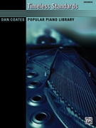 Timeless Standards by - Coates Dan - for Piano