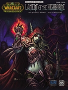 Lament Of The Highborne - From World Of Warcra by Brower and Duke for PVG