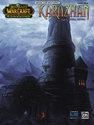 Karazhan - From World Of Warcra by Brower Russell for Piano Solo