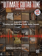 The Ultimate Guitar Tone Handbook by Owsinski Bobby for Guitar