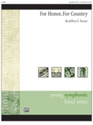 For Honor For Country by Turner Jeffrey for Concert Band