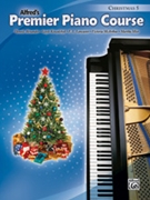 Alfred Premier Piano Christmas 5 by Various for Piano Method