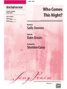 Who Comes This Night by Grusin Dave - Curry Sheldon - for SATB