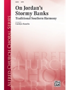 On Jordan's Stormy Banks by - Hamlin Carolyn - for SATB