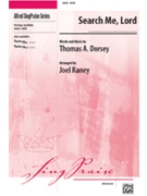 Search Me Lord by Dorsey Thomas - Raney Joel - for SATB