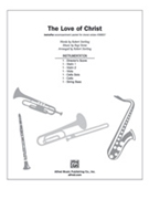 Love Of Christ by Stone Regi - Sterling Robert - for Instrumental Parts
