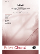 Love by Tomlin Reeves Pierce Finley and Cash - Fettke and Grassi - for SATB