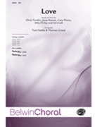 Love by Tomlin Reeves Pierce Finley and Cash - Fettke and Grassi - for SSA