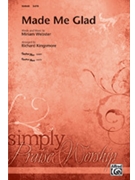 Made Me Glad by Webster Mariam - Kingsmore Richard - for SATB