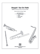 Steppin' Out On Faith by Choplin Pepper - Choplin Pepper - for SATB