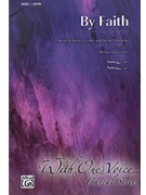 By Faith by Getty and Townend - Lawrence Michael - for SATB
