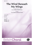 Wind Beneath My Wings by Henley and Silbar - Fettke and Grassi - for SSA