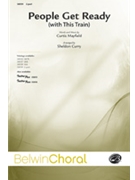 People Get Ready W/this Train by Mayfield Curtis - Curry Sheldon - for 2-Part