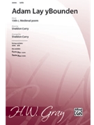 Adam Lay Ybounden by Curry Sheldon for SATB