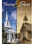 Now & Then by - Curry Sheldon - for SATB