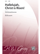 Hallelujah Christ Is Risen by Lantz David for SATB