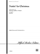 Nuttin' For Christmas by Bennett and Tepper - Fry Gary - for SSA