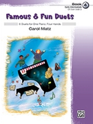 Famous & Fun Duets Book 4 by - Matz Carol - for 1 Piano 4 Hands
