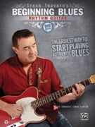 Steve Trovato's Beginning Blues Rhythm Guitar by Trovato Steve for Guitar w/D