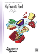 My Favorite Food by Matz Carol for Piano