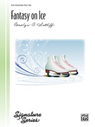 Fantasy On Ice by Setliff Carolyn for Piano