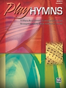 Play Hymns Book 4 by - Bober and Vandall - for Piano
