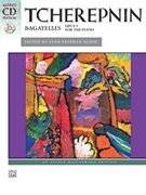 Bagatelles Opus 5 by Tcherepnin - Olson - for Piano with CD
