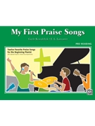 My First Praise Songs by - Kowalchyk and Lancaster - for Piano