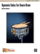 Dynamic Solos For Snare Drum by Slawson Brian for Snare Drum