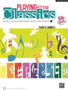 Playing With The Classics by Bennett Peggy for Director's Kit (Bk 1/Repro/CD)