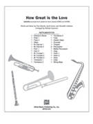 How Great Is The Love W/love Of God by Baloche and Sooter and A - Lawrence Michael - for Instrumental Parts