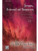 Jesus Friend Of Sinners by Hall and West - Mauldin Russell - for SATB